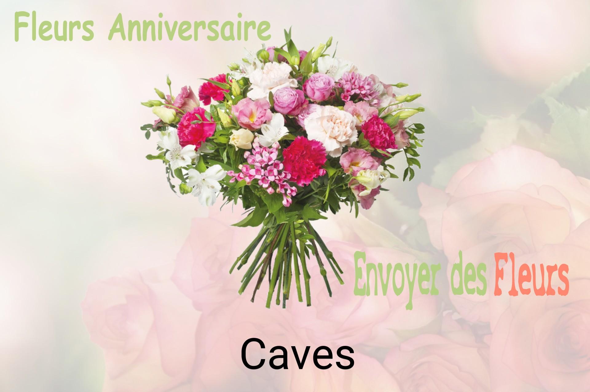 Bouquet de fleurs d’anniversaire livré à Caves