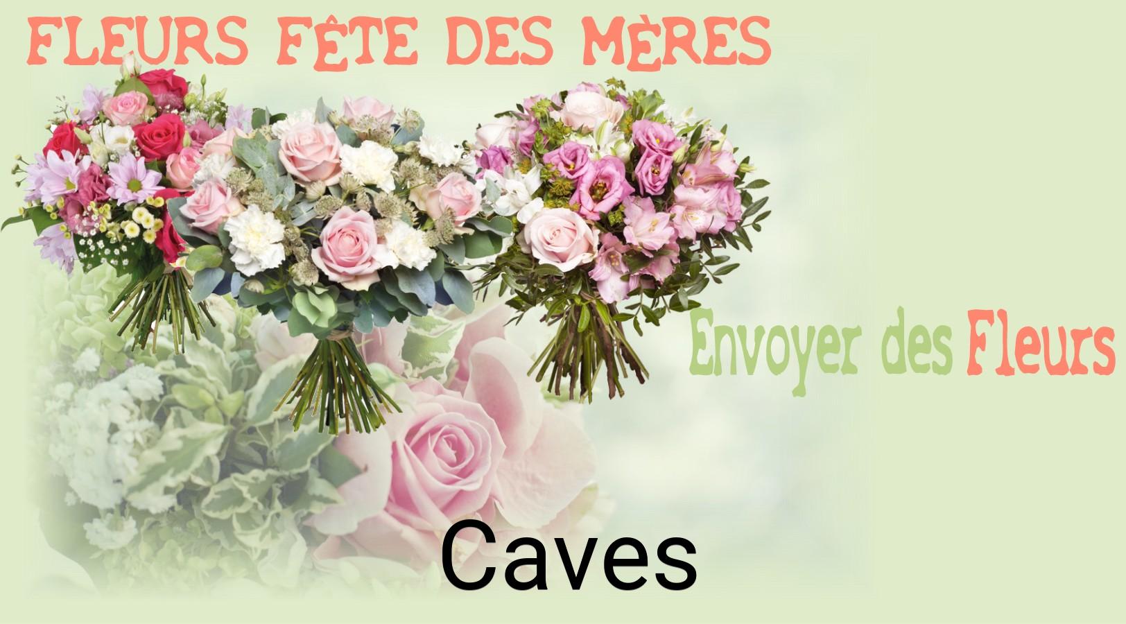Bouquet de Fête des Mères livré à Caves